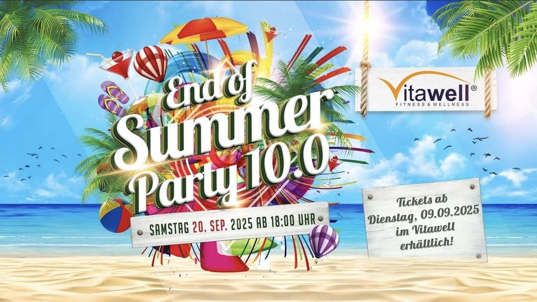 End of Summer Party 10.0 - Samstag, 20.09.2025, 18:00 Uhr
